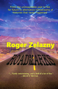 Roger Zelazny - Roadmarks