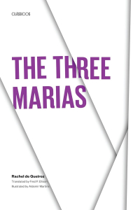 Ракел де Кейрос - The Three Marias