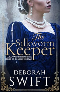 Deborah Swift - The Silkworm Keeper