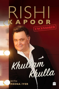 Rishi Kapoor - Khullam Khulla: Rishi Kapoor Uncensored