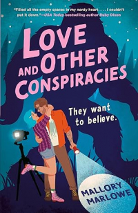 Mallory Marlowe - Love and Other Conspiracies