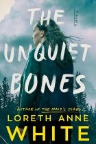 Лорет Энн Уайт - The Unquiet Bones