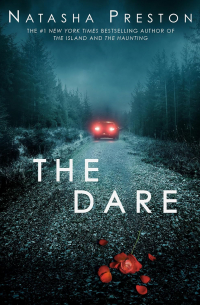 Наташа Престон - The Dare