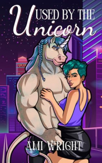 Ami Wright - Used by the Unicorn