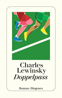 Charles Lewinsky - Doppelpass