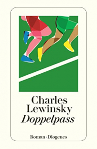 Charles Lewinsky - Doppelpass