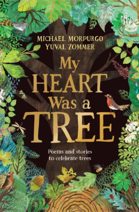  - My Heart was a Tree