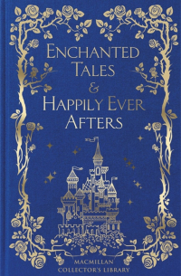  - Enchanted Tales & Happily Ever Afters