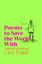  - Poems to Save the World With