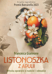 Франческа Джианноне - Listonoszka z Apulii