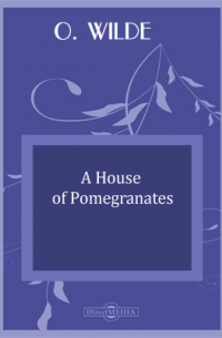 A House of Pomegranates