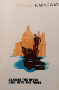 Across the River and into the Trees