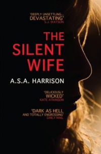 А. С. А. Харрисон - The Silent Wife