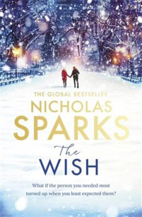 Николас Спаркс - The Wish