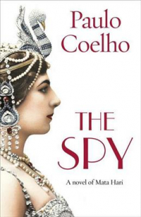 Пауло Коэльо - The Spy
