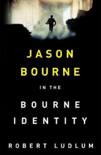 Роберт Ладлэм - The Bourne Identity