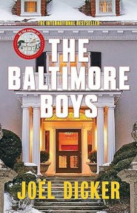 Жоэль Диккер - The Baltimore Boys