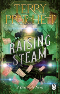 Терри Пратчетт - Raising Steam