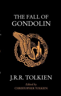  - Fall of gondolin