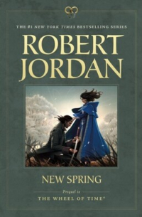 New Spring (Wheel of Time 15)