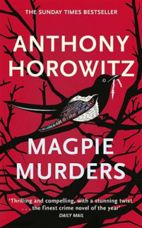 Anthony Horowitz - Magpie Murders