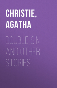 Double Sin and Other Stories