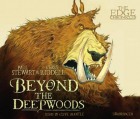 Пол Стюарт, Крис Риддел - Edge Chronicles 4: Beyond the Deepwoods