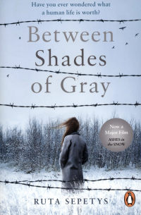 Рута Шепетис - Between Shades Of Gray