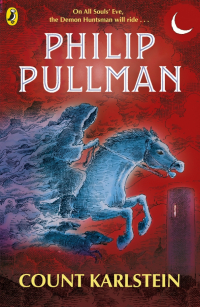Филип Пулман - Count Karlstein