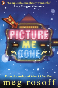 Мег Розофф - Picture Me Gone