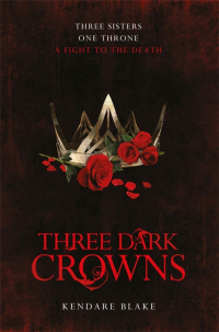 Кендари Блейк - Three Dark Crowns
