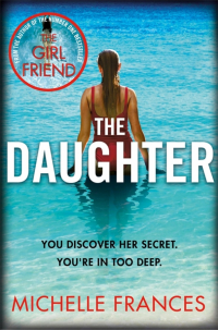 Мишель Франсис - The Daughter