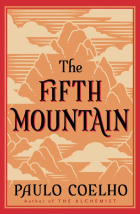 Пауло Коэльо - The Fifth Mountain