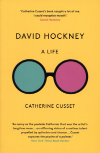 Катрин Кюссе - David Hockney. A Life