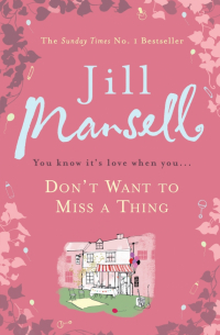 Don't Want To Miss A Thing