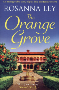 Ley Rosanna - The Orange Grove