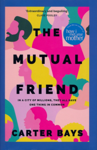 Бэйс Картер - The Mutual Friend