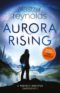 Аластер Рейнольдс - Aurora Rising
