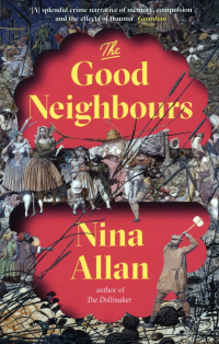 Allan Nina - The Good Neighbours