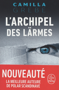Камилла Гребе - L'Archipel des larmes
