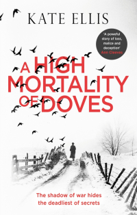 Ellis Kate - A High Mortality of Doves