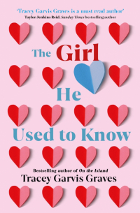 Трейси Гарвис-Грейвс - The Girl He Used to Know