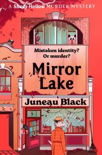 Джуно Блэк - Mirror Lake