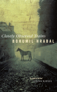 Богумил Грабал - Closely Observed Trains