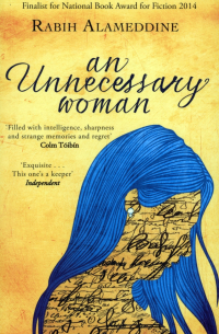 Рабих Аламеддин - An Unnecessary Woman