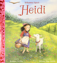 Иоганна Шпири - Heidi. Illustrated Gift Edition