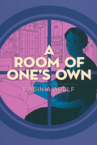 Virginia Woolf - A Room of One's Own