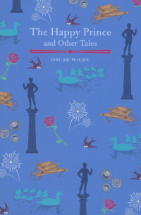The Happy Prince and Other Tales