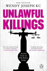 Венди Джозеф - Unlawful Killings