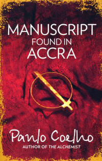 Пауло Коэльо - Manuscript Found in Accra